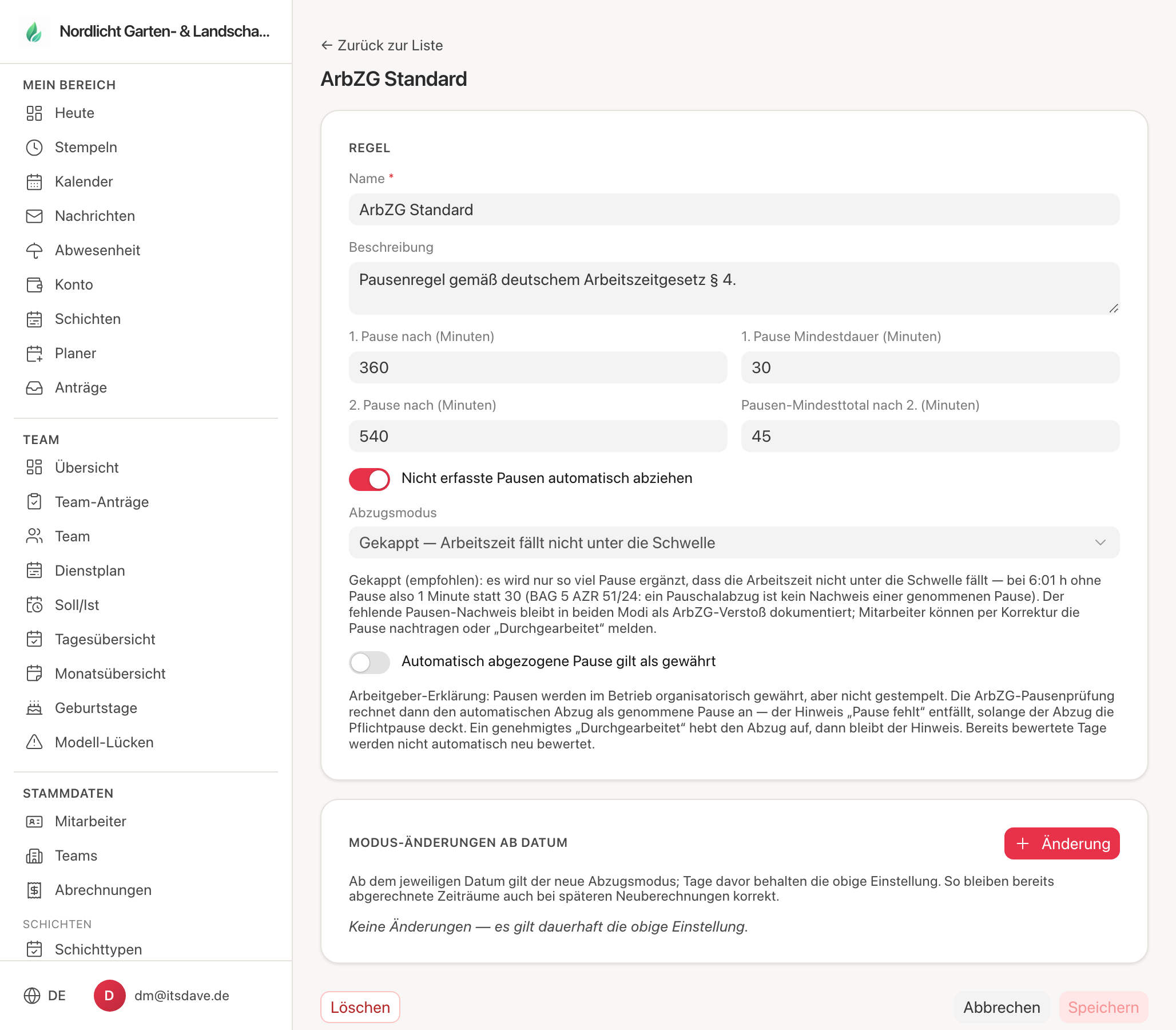 Pausenregel ArbZG Standard mit Abzugsmodus und Schalter Automatisch abgezogene Pause gilt als gewährt